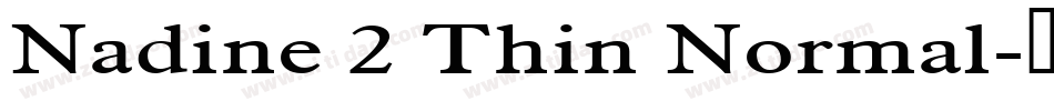 Nadine 2 Thin Normal字体转换